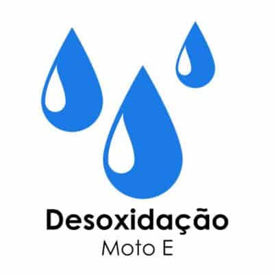 Desoxidação - Moto E